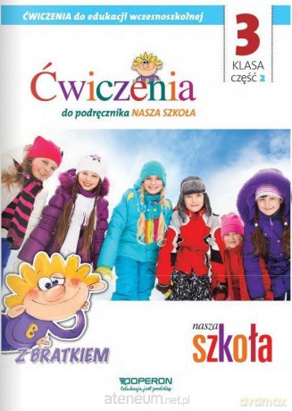 Nasza Szkoła Szkoła podstawowa 3/2 ćw. [KSIĄŻKA]