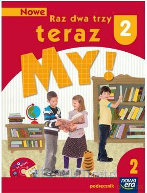 Nowe Raz, dwa, trzy, teraz my! 2/2 Podręcznik [KSIĄŻKA]