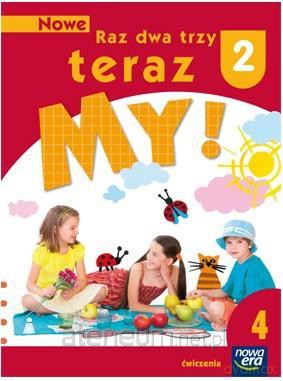 Nowe Raz, dwa, trzy, teraz my! 2/4 Ćwiczenia [KSIĄŻKA]