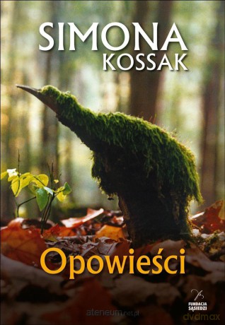 Opowieści - Simona Kossak [KSIĄŻKA]