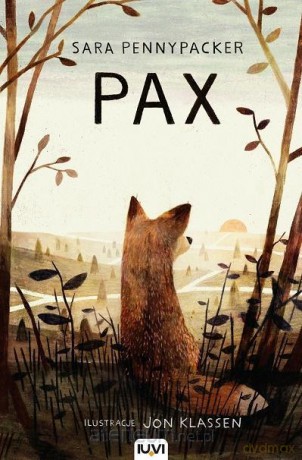 Pax - Sara Pennypacker [KSIĄŻKA]