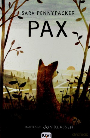 Pax - Sara Pennypacker [KSIĄŻKA]