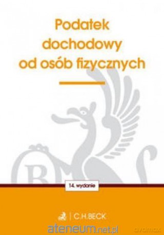 Podatek dochodowy od osób fizycznych [KSIĄŻKA]