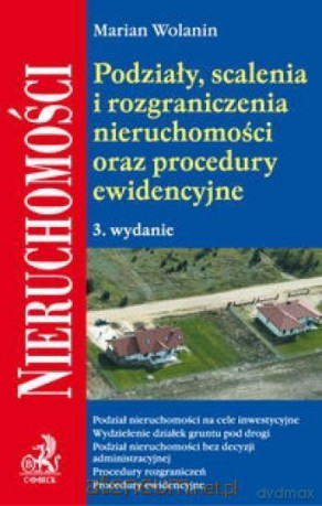 Podziały, scalenia i rozgraniczenia - Marian Wolanin [KSIĄŻKA]