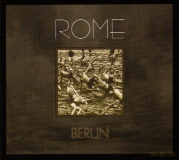 Rome: Berlin (digipack) [CD]