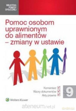 Pomoc osobom uprawnionym do alimentów [KSIĄŻKA]