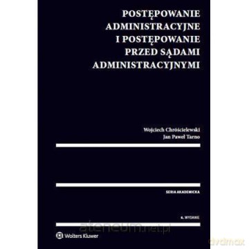 Postępowanie administracyjne i postępowanie [KSIĄŻKA]