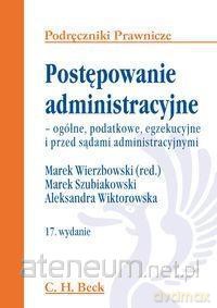 Postępowanie administracyjne. prawnicze [KSIĄŻKA]