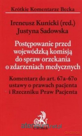 Postępowanie przed wojewódzką komisją do spraw [KSIĄŻKA]