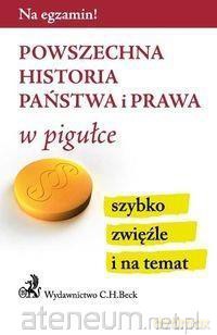 Powszechna historia państwa i prawa w pigułce [KSIĄŻKA]