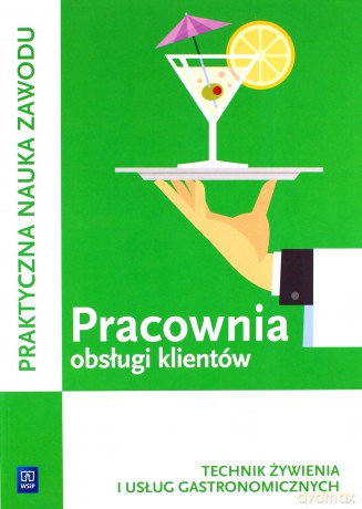 Pracownia obsługi klientów. Kwalifikacja T.15 [KSIĄŻKA]