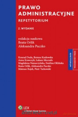 Prawo administracyjne. Repetytorium [KSIĄŻKA]