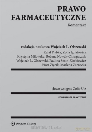 Prawo farmaceutyczne Komentarz [KSIĄŻKA]