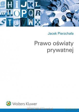 Prawo oświaty prywatnej [KSIĄŻKA]