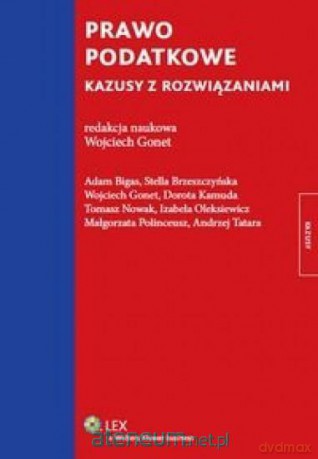 Prawo podatkowe. Kazusy z rozwiązaniami [KSIĄŻKA]