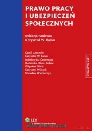 Prawo pracy i ubezpieczeń społecznych [KSIĄŻKA]