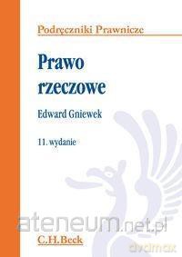 Prawo rzeczowe. Podręczniki prawnicze wyd. 11 [KSIĄŻKA]