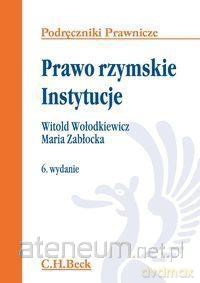 Prawo rzymskie. Instytucje. Prawnicze [KSIĄŻKA]