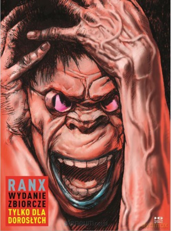 Ranx - Stefano Tamburini, Alain Chabat, Jean-Luc Fromental [KOMIKS]