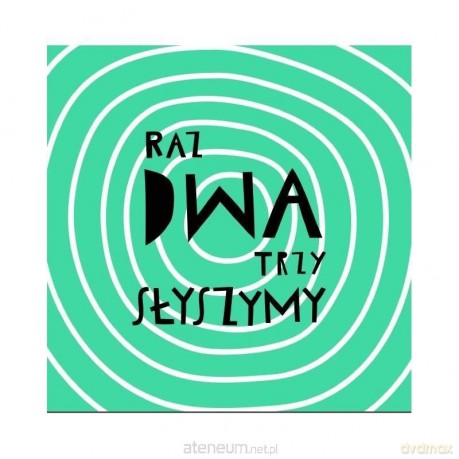 Raz, DWA, trzy słyszymy - Joanna Bartosik [KSIĄŻKA]