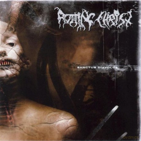 Christ Rotting: Sactus Diavolos [CD]