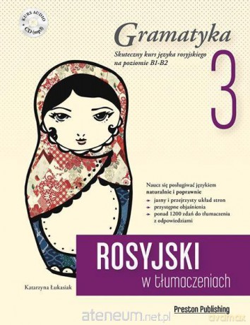 Rosyjski w tłumaczeniach. Gramatyka 3 (B1-B2) [KSIĄŻKA]