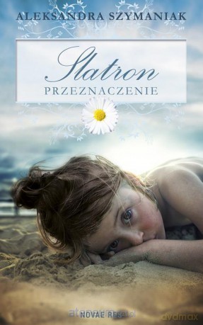 Slatron. Przeznaczenie - Aleksandra Szymaniak [KSIĄŻKA]