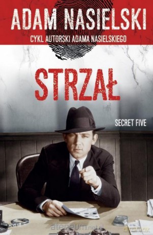 Strzał - Adam Nasielski [KSIĄŻKA]