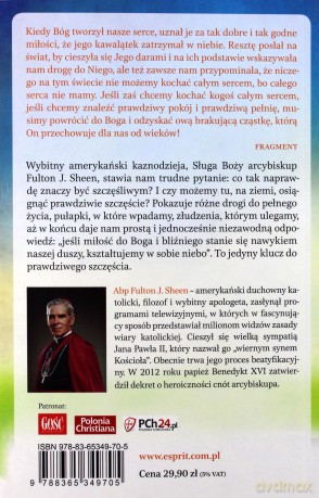 Stworzeni do szczęścia. Klucz do dobrego życia - Abp Fulton Sheen [KSIĄŻKA]