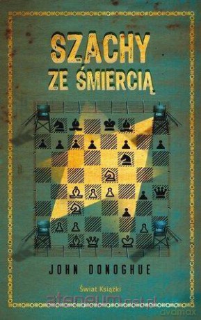 Szachy ze śmiercią - John Donaghue [KSIĄŻKA]