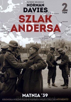Szlak Andersa (Tom 2) Matnia '39 [KSIĄŻKA]