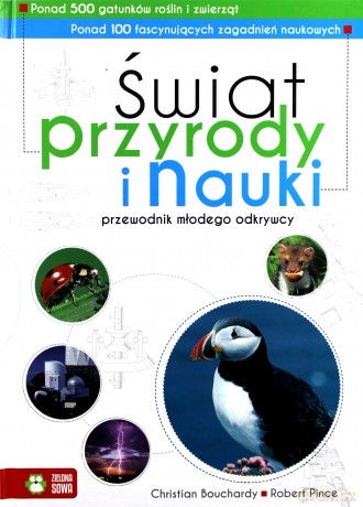 Świat przyrody i nauki.Przewodnik młodego odkrywcy [KSIĄŻKA]