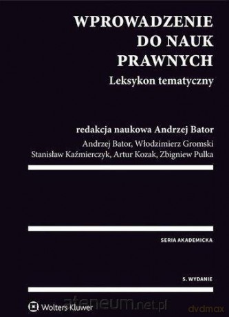 Wprowadzenie do nauk prawnych. Leksykon tematyczny [KSIĄŻKA]