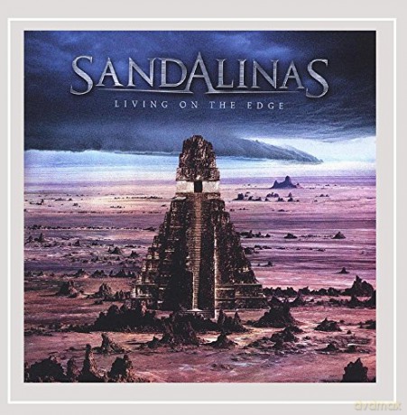 Sandalinas: Living On The Edge [CD]