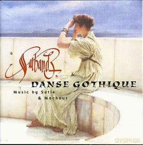 Sarband: Danse Gothique [CD]