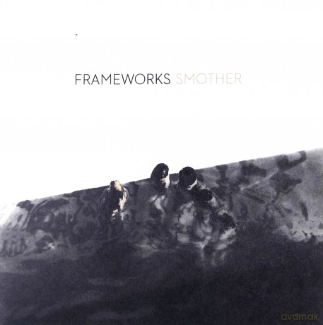 Frameworks: Smother [CD]