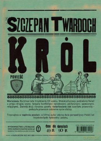 Król (twarda) - Szczepan Twardoch [KSIĄŻKA]