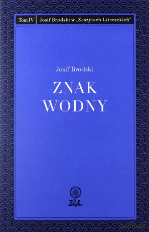 Znak wodny - Josif Brodski [KSIĄŻKA]