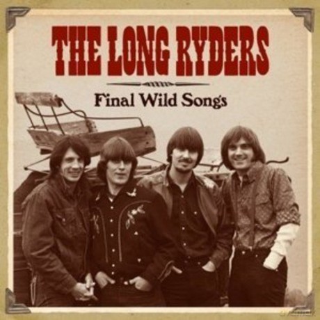 The Long Ryders: Final Wild Songs [4CD]