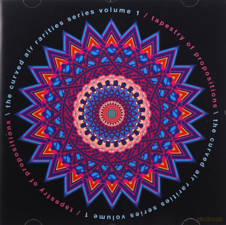 Curved Air: Tapestry Of Propositions Rarities Series vol. 1 [CD]