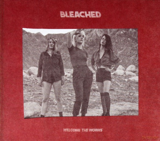 Bleached: Welcome The Worms [CD]
