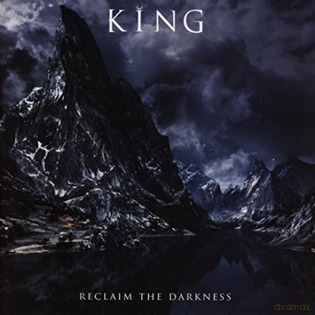 King: Reclaim The Darkness [CD]
