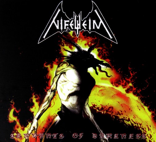 Nifelheim: Servants Of Darkness [CD]