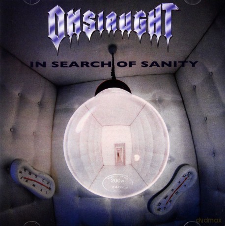 Onslaught: In Search Of Sanity [2CD]