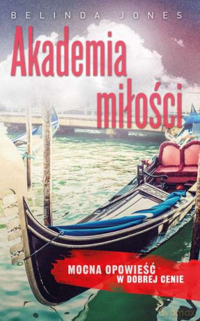 Akademia miłości (pocket) - Belinda Jones [KSIĄŻKA]
