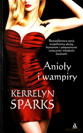 Anioły i wampiry - Kerrelyn Sparks [KSIĄŻKA]