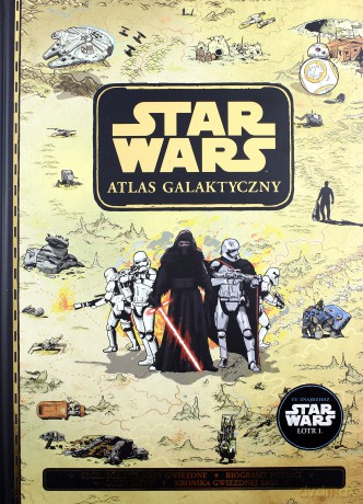 Atlas galaktyczny Star Wars (Gwiezdne Wojny) - Emil Fortune [KSIĄŻKA]