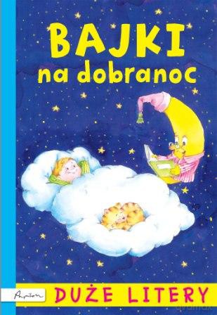 Bajki na dobranoc [KSIĄŻKA]