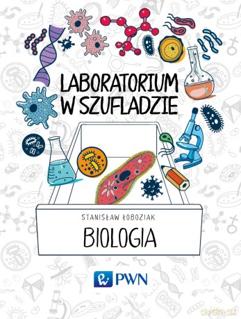 Biologia laboratorium w szufladzie - Stanisław Łoboziak [KSIĄŻKA]