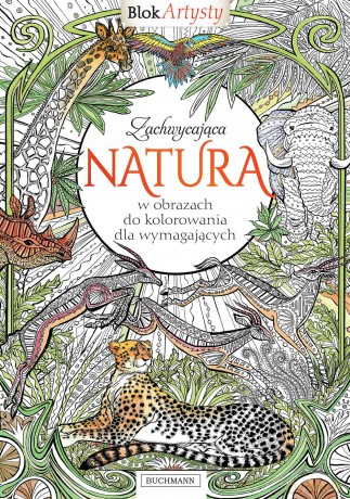 Blok artysty zachwycająca natura [KSIĄŻKA]